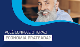 Entenda a Economia Prateada