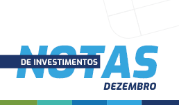 Nota sobre Investimentos – Dezembro 2023 (prévia)