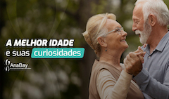 A melhor idade e suas curiosidades