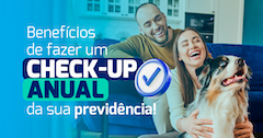 Check-up anual para sua previdência privada: tudo o que você precisa saber para estar atualizado